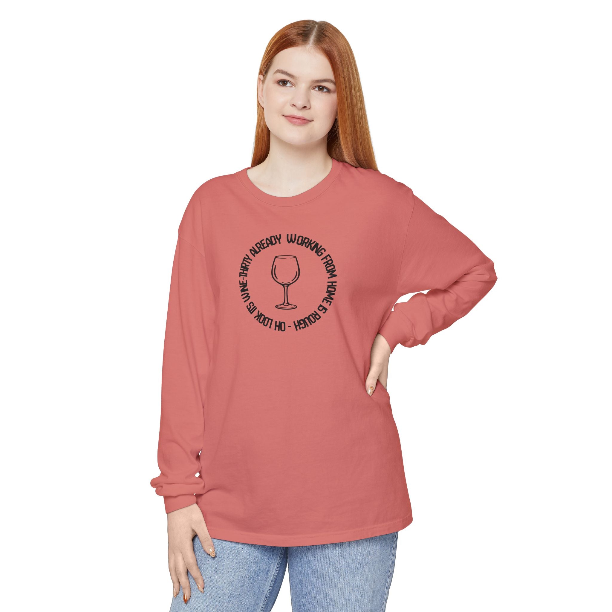 Long Sleeve Working From Home Wine Glass Graphic