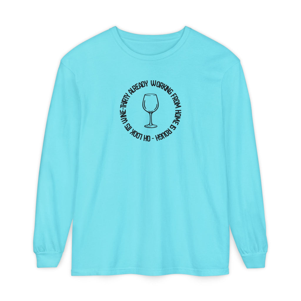 Long Sleeve Working From Home Wine Glass Graphic