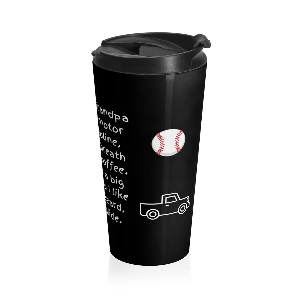 Grandpa Memories Stainless Steel Travel Mug — 'He Smells Like Motor Oil' Funny Grandpa Gift