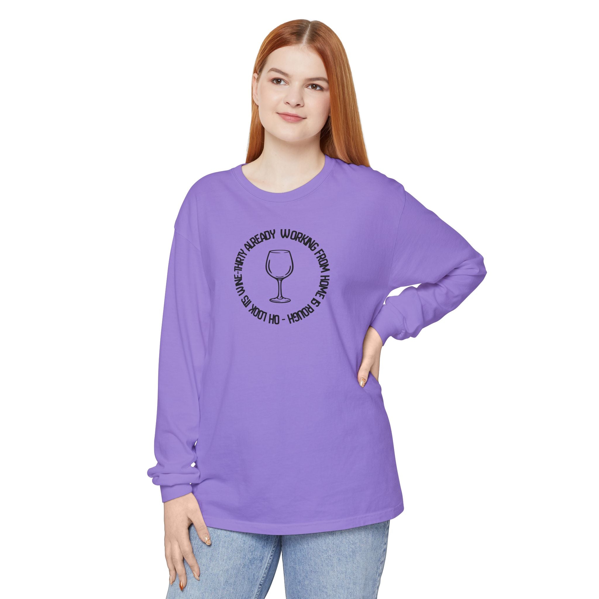 Long Sleeve Working From Home Wine Glass Graphic