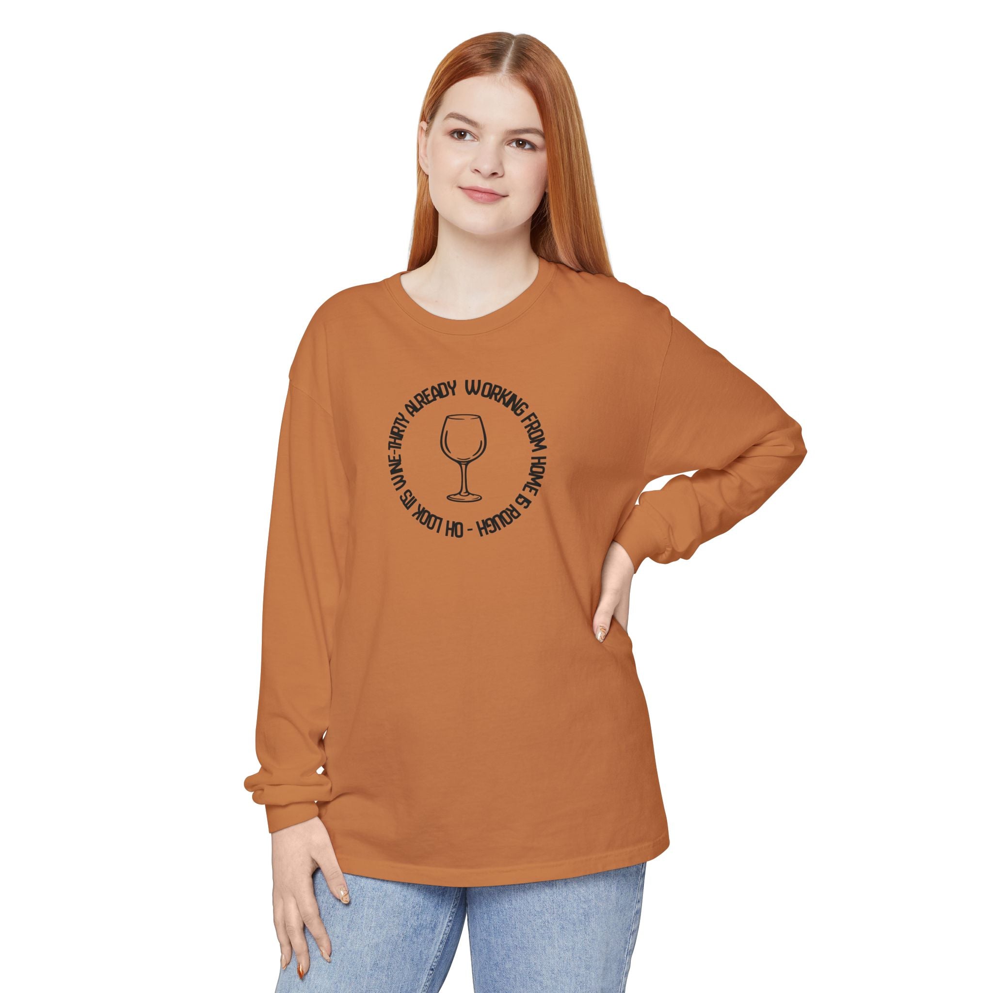 Long Sleeve Working From Home Wine Glass Graphic