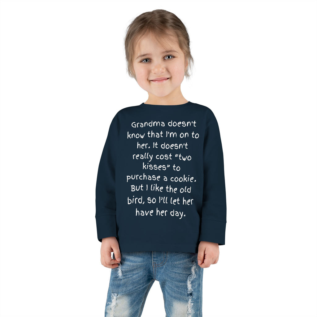 Toddler Long Sleeve Tee — "Grandma Doesn’t Know" Cute Quote Kids Shirt