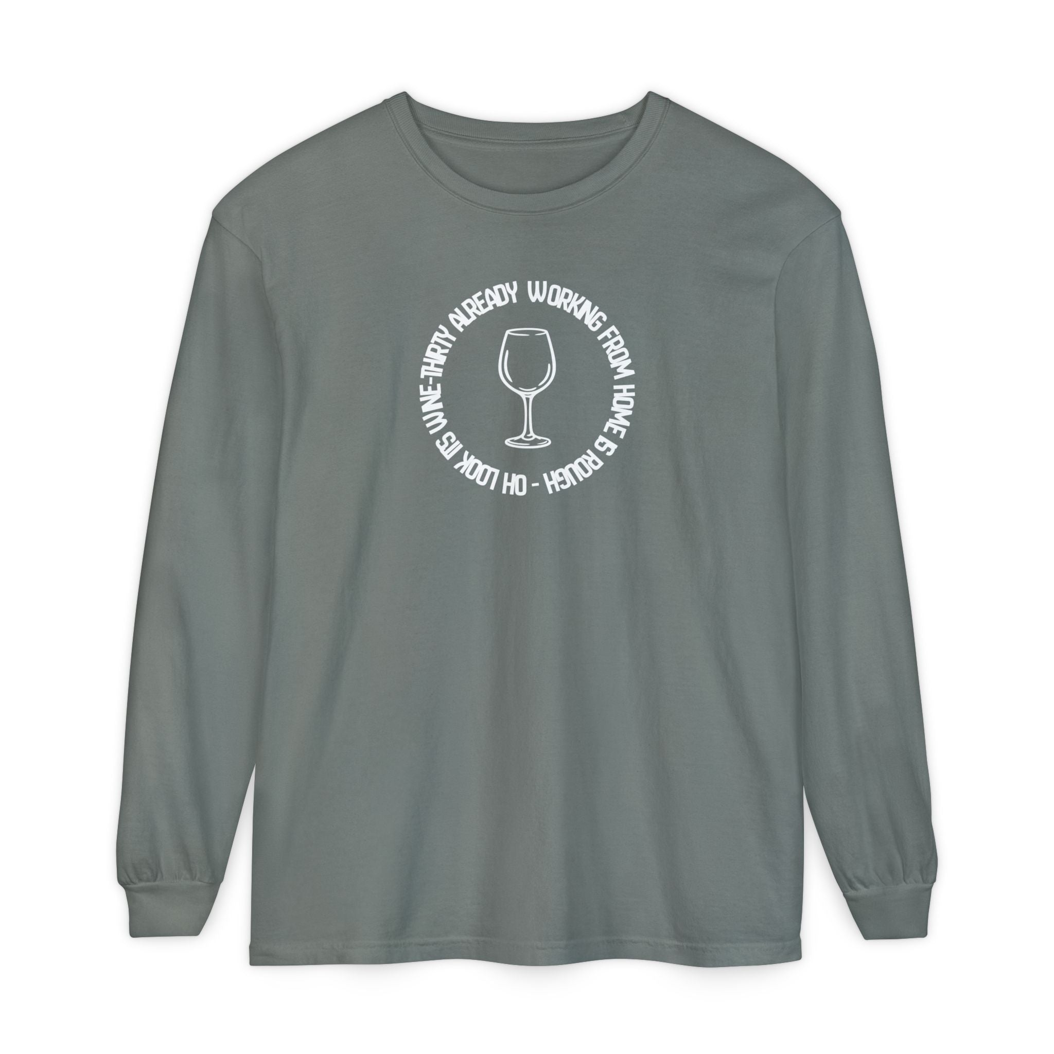 Long Sleeve Working From Home Wine Glass Graphic