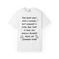 The Boss Only Pays a Nickel Funny Quote T-Shirt