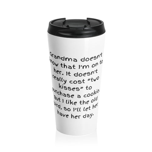 Cookie-Loving Grandma Stainless Steel Travel Mug — Funny Quote & Cookie Pattern