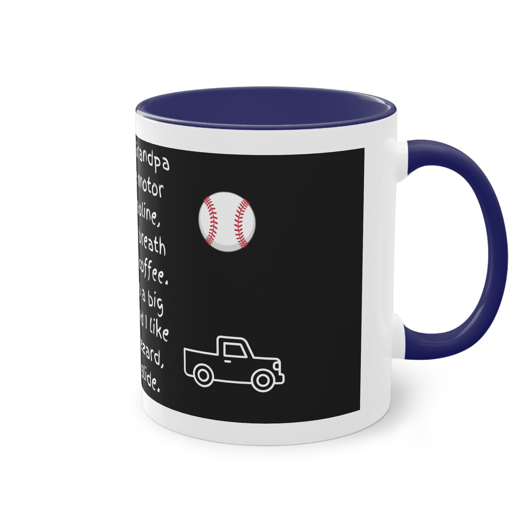 Funny Grandpa Coffee Mug — “Most days Grandpa smells like motor oil…” 11oz Two-Tone