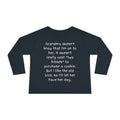 Toddler Long Sleeve Tee — "Grandma Doesn’t Know" Cute Quote Kids Shirt
