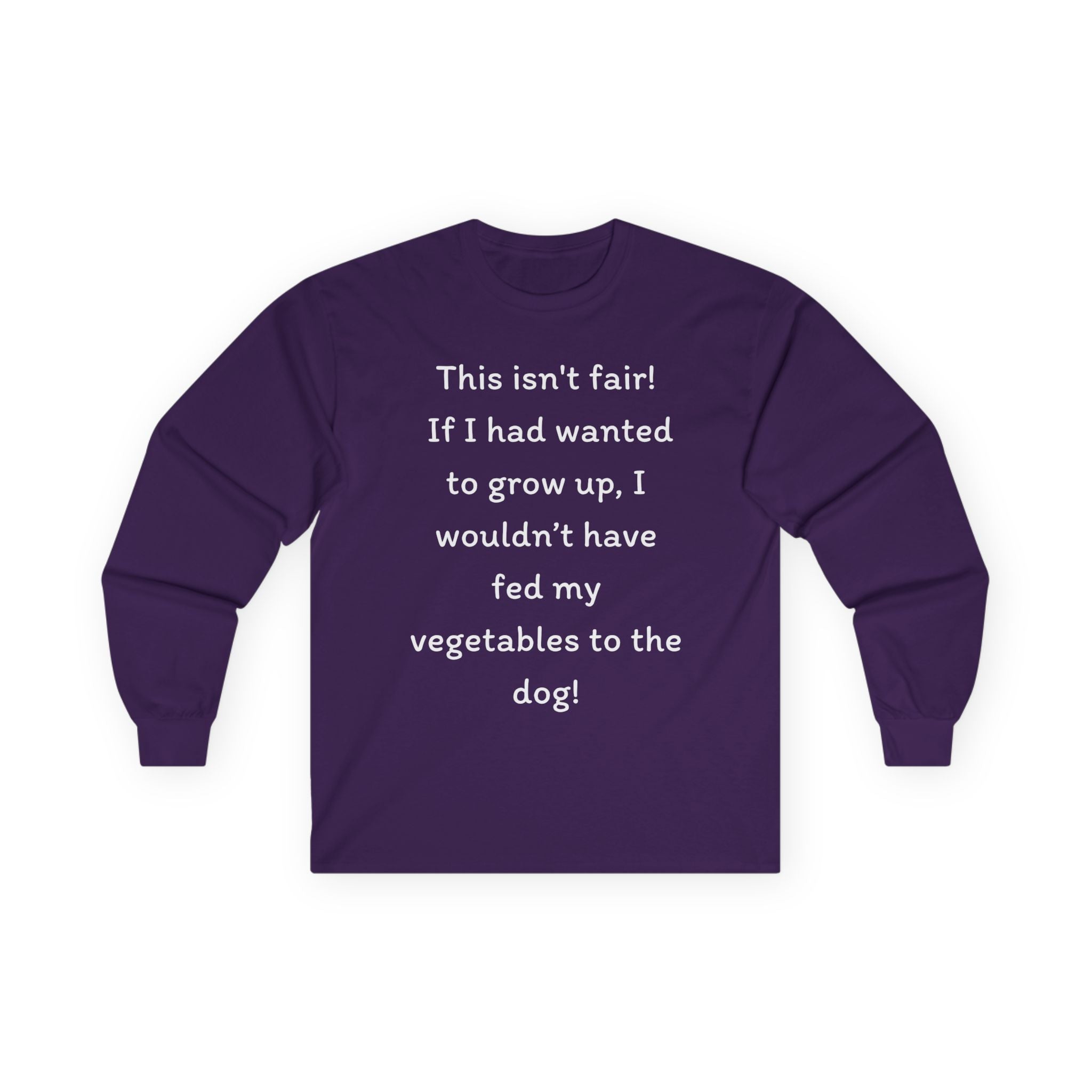 Long Sleeve Tee — "This isn't fair!"