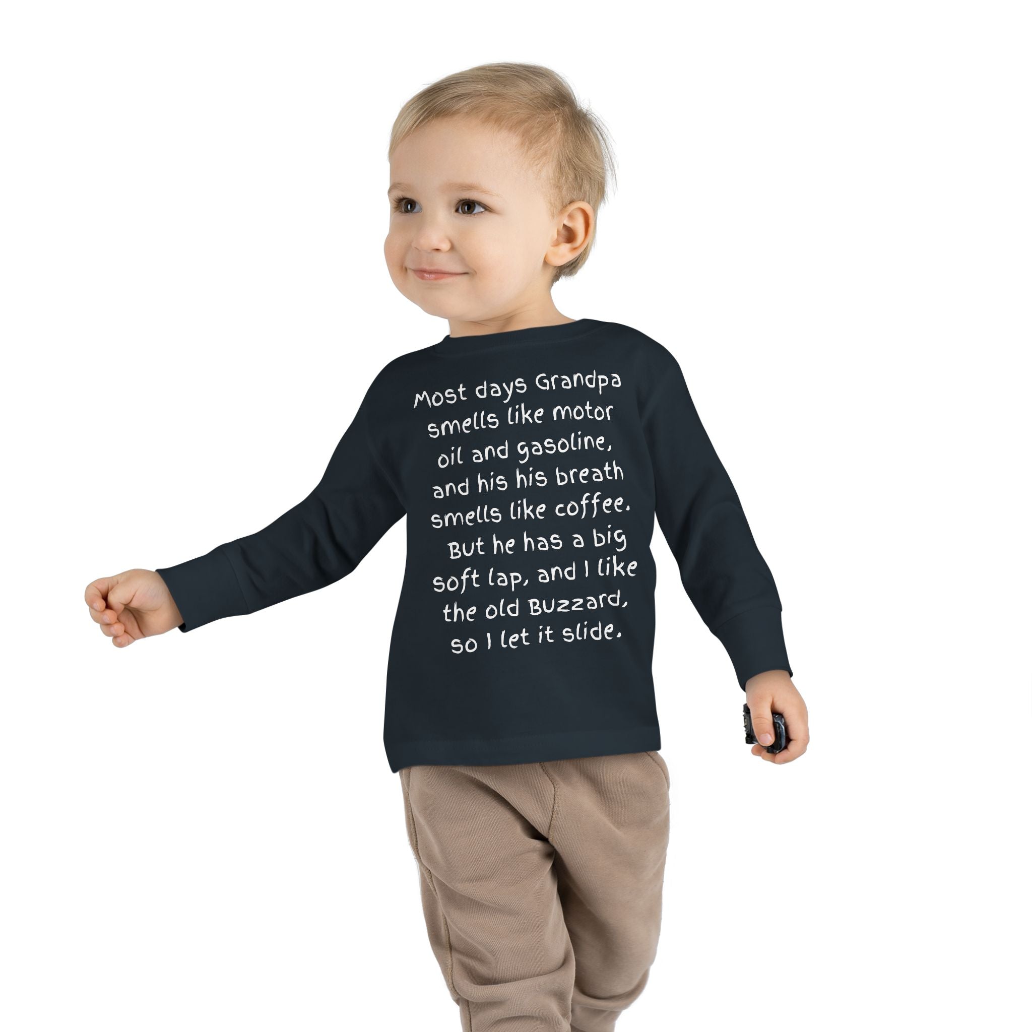 Toddler Tee — "Most days Grandpa smells like motor oil and gasoline..." Funny Grandparent Quote Long Sleeve