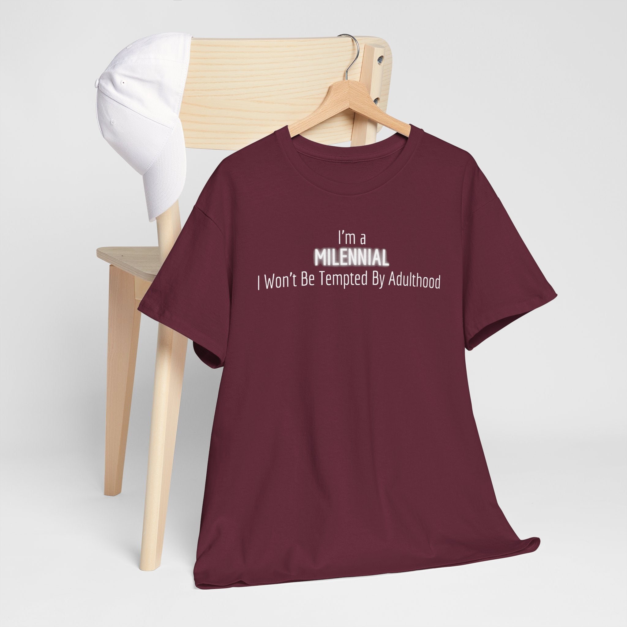 Millennial Tee — "I’m a Millennial, I Won’t Be Tempted By Adulthood" Funny Graphic T-Shirt