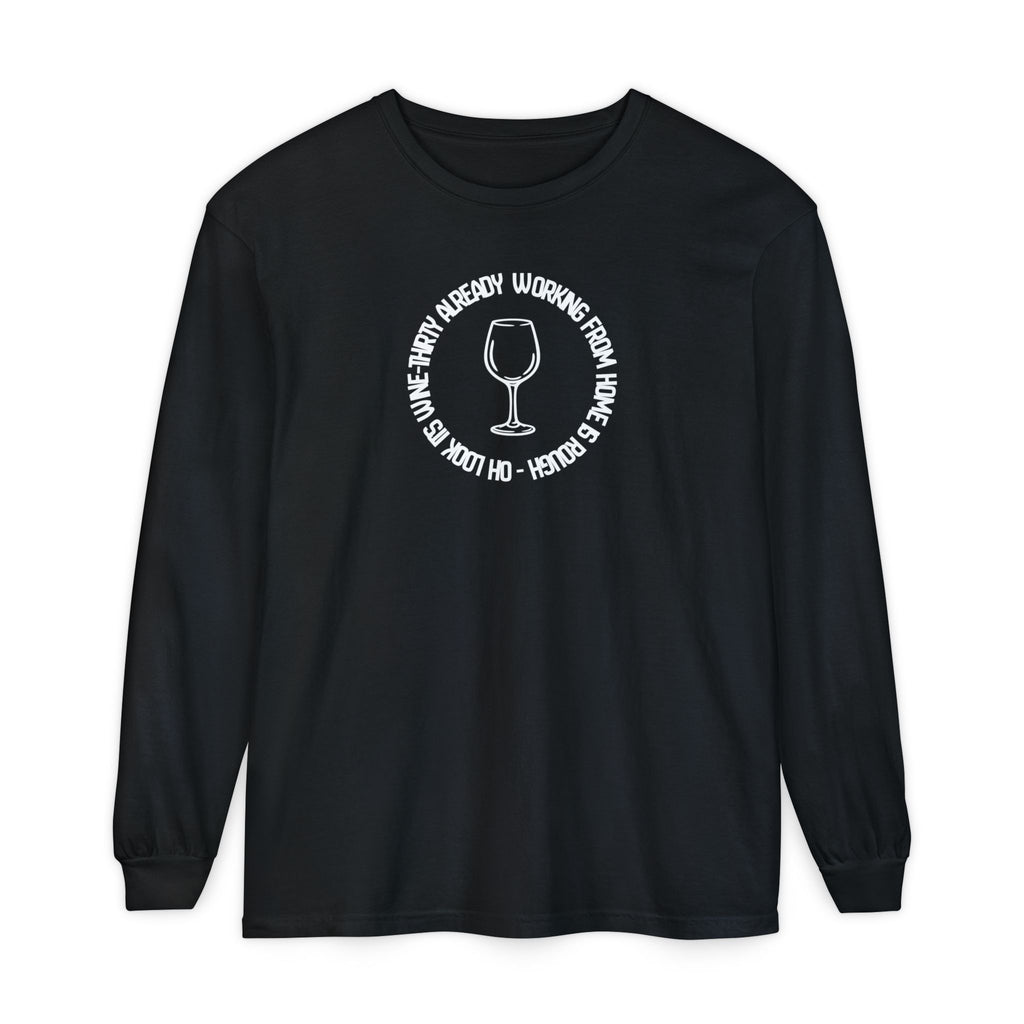 Long Sleeve Working From Home Wine Glass Graphic