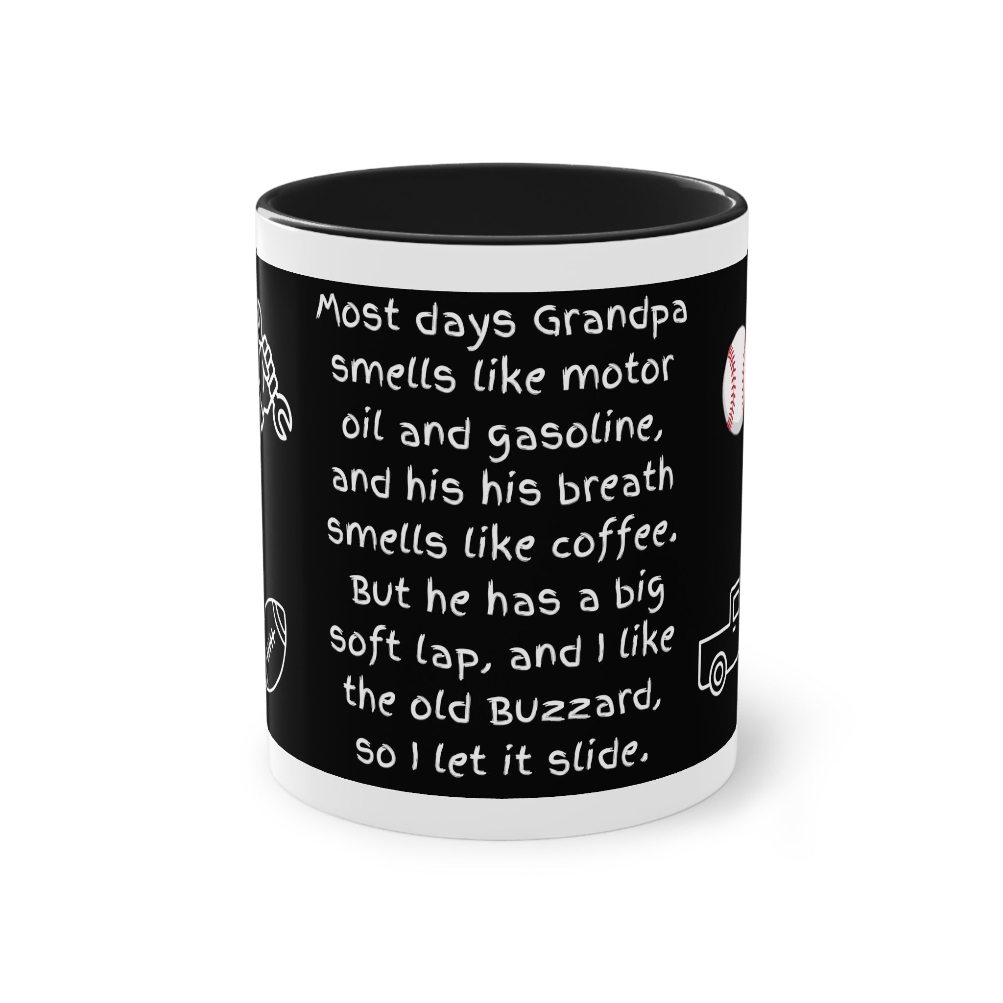 Funny Grandpa Coffee Mug — “Most days Grandpa smells like motor oil…” 11oz Two-Tone