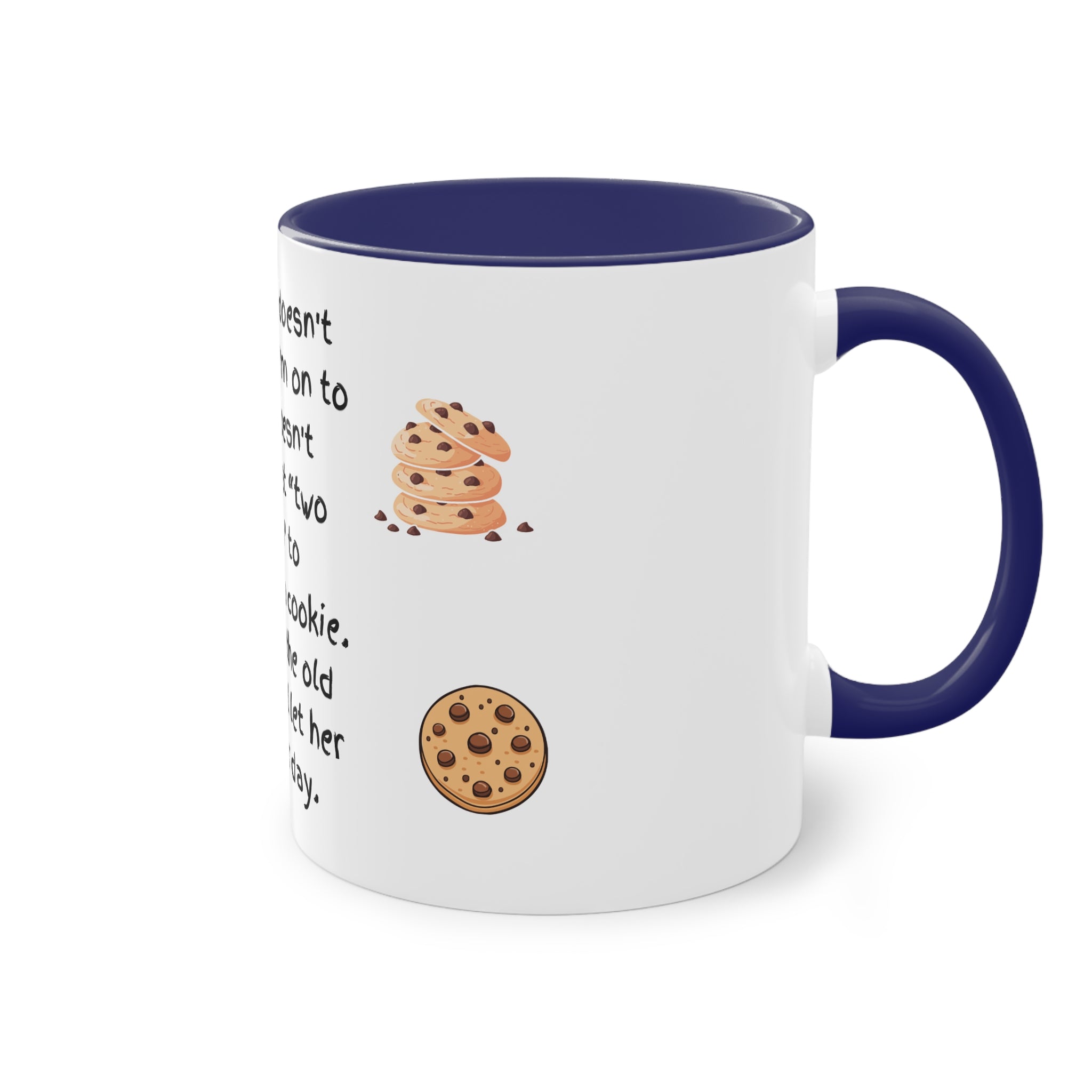 Funny Grandma Cookie Quote Mug – Two-Tone 11oz Coffee Cup