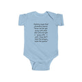 Baby Bodysuit — "Mommy says that Grandma would never let her get away with what she lets me get away with. Well, I say don't hate the [...]