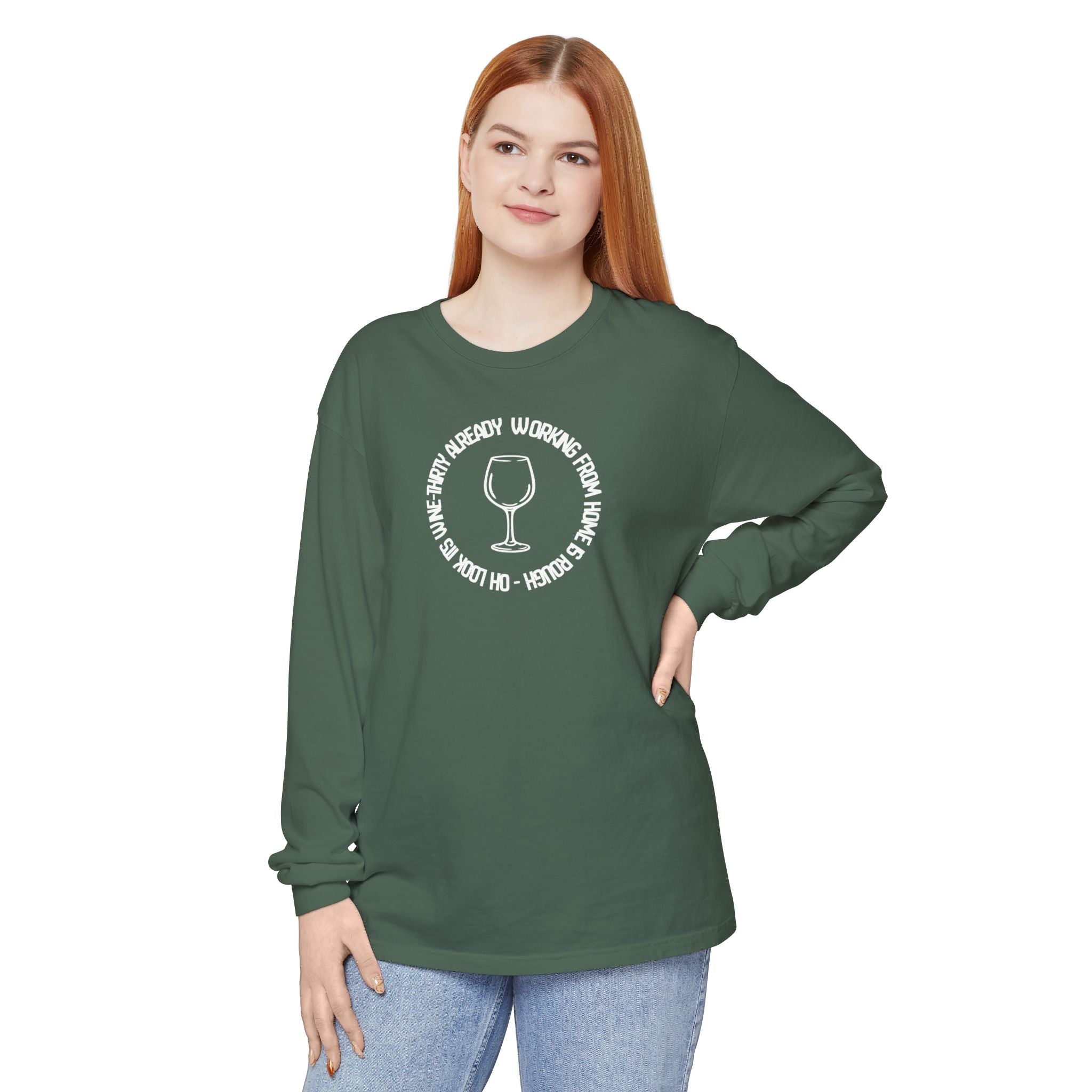 Long Sleeve Working From Home Wine Glass Graphic
