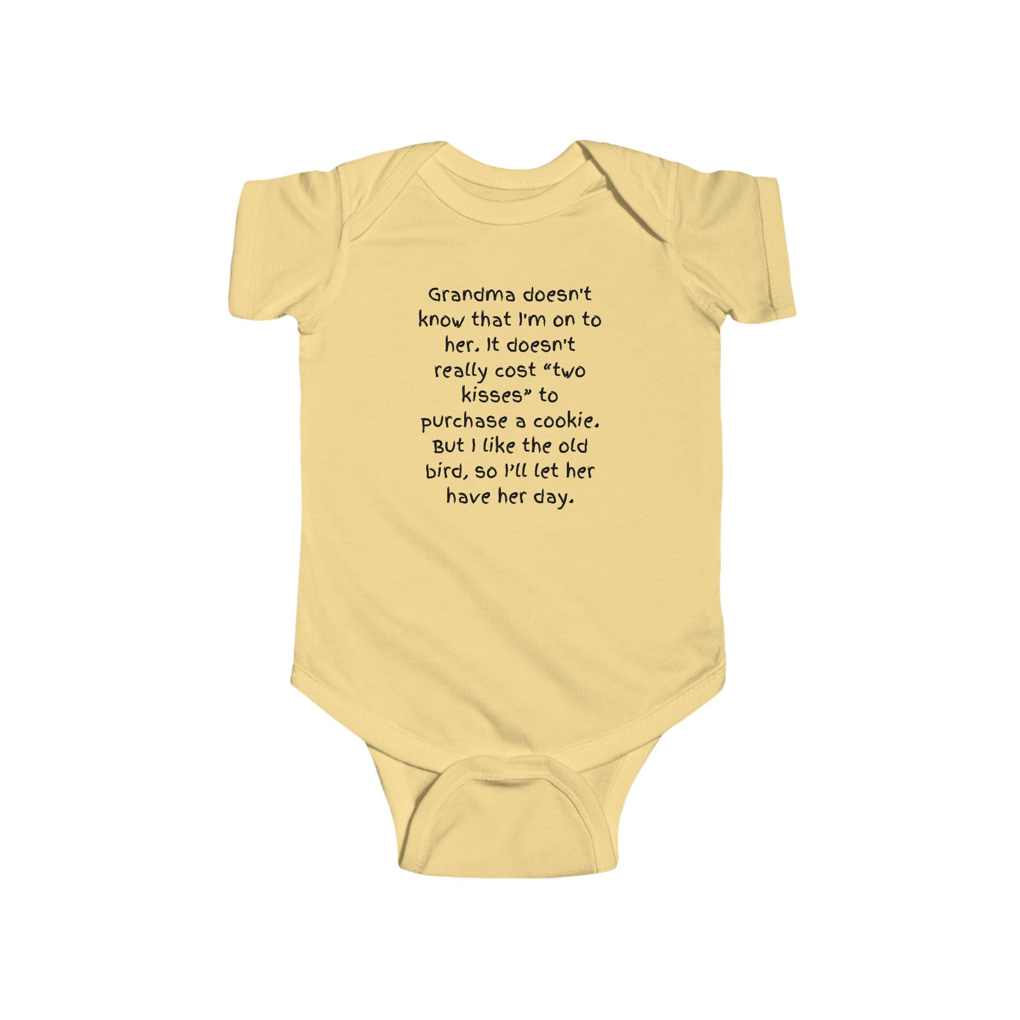Funny Baby Bodysuit – "Grandma doesn’t know that I’m on to her..." Humorous Infant Onesie