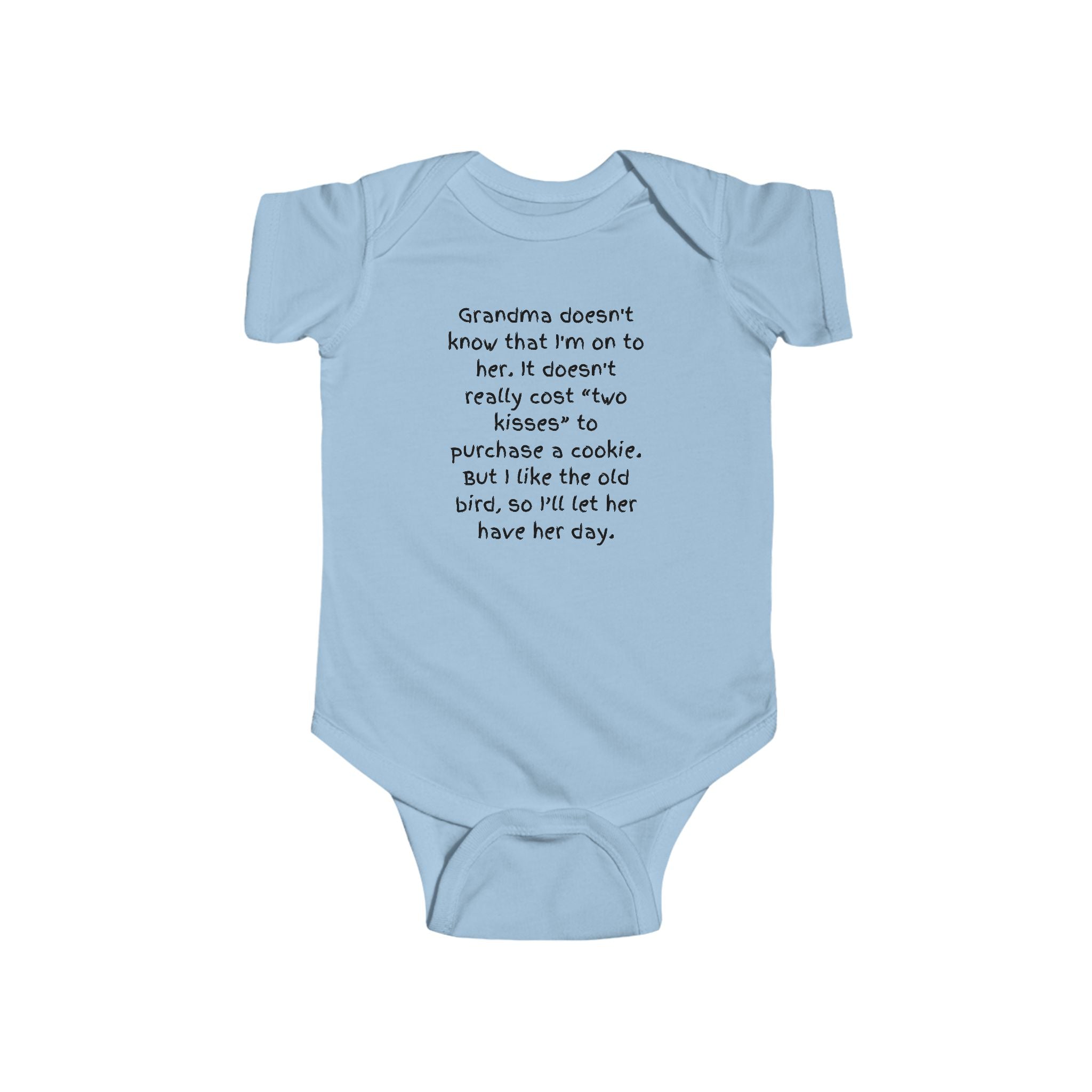 Funny Baby Bodysuit – "Grandma doesn’t know that I’m on to her..." Humorous Infant Onesie