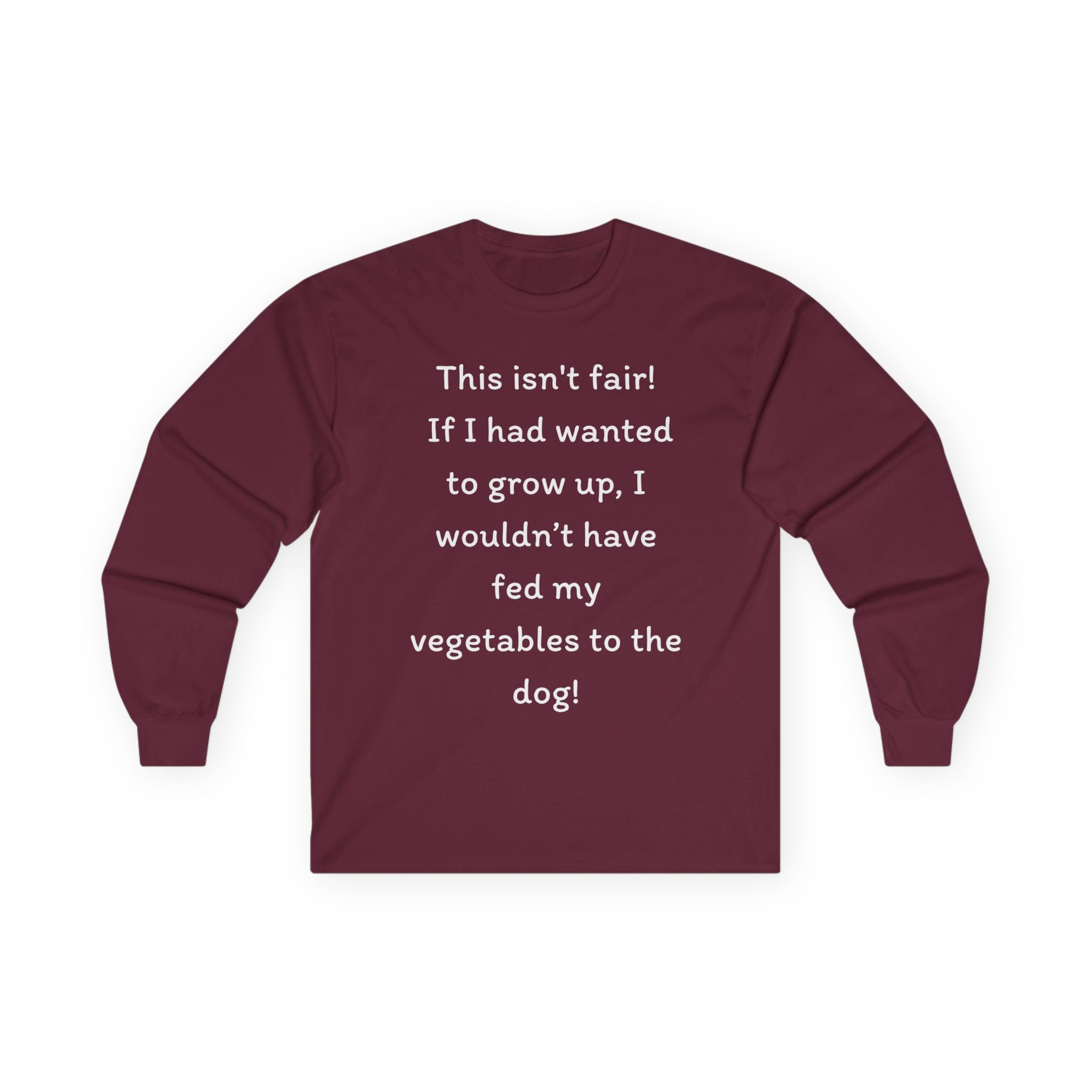 Long Sleeve Tee — "This isn't fair!"