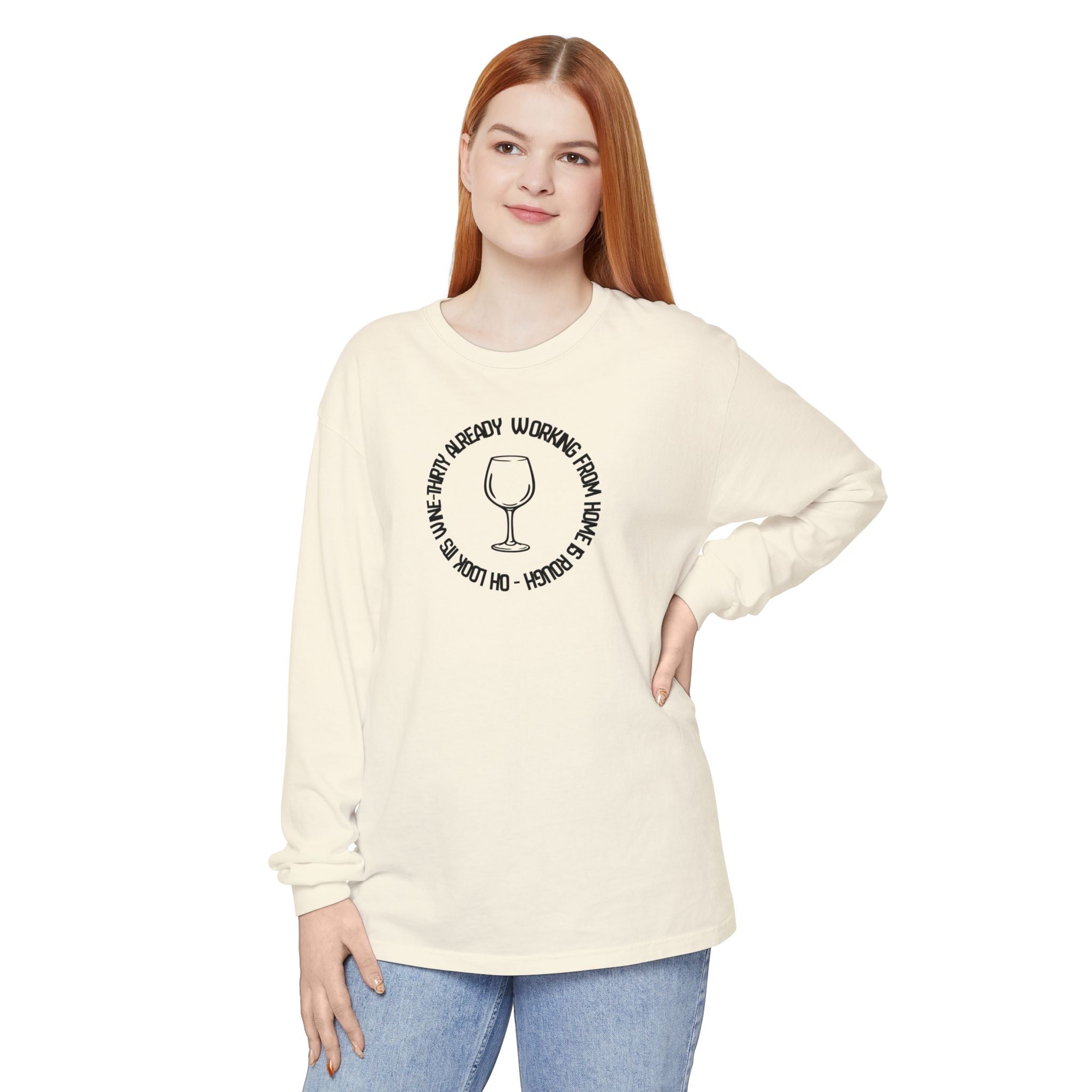 Long Sleeve Working From Home Wine Glass Graphic