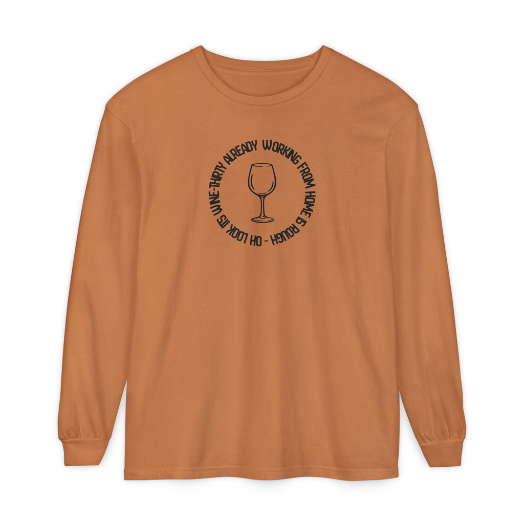 Long Sleeve Working From Home Wine Glass Graphic