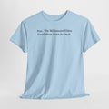T-Shirt  Psst Forefathers Were In On It