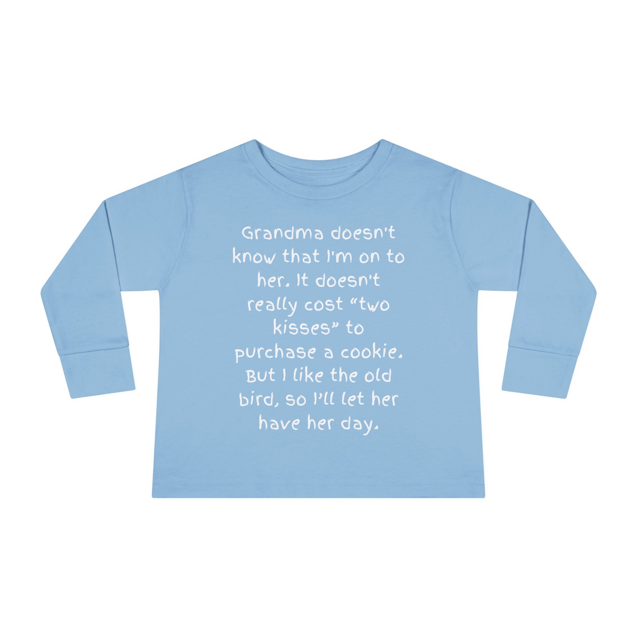 Toddler Long Sleeve Tee — "Grandma Doesn’t Know" Cute Quote Kids Shirt