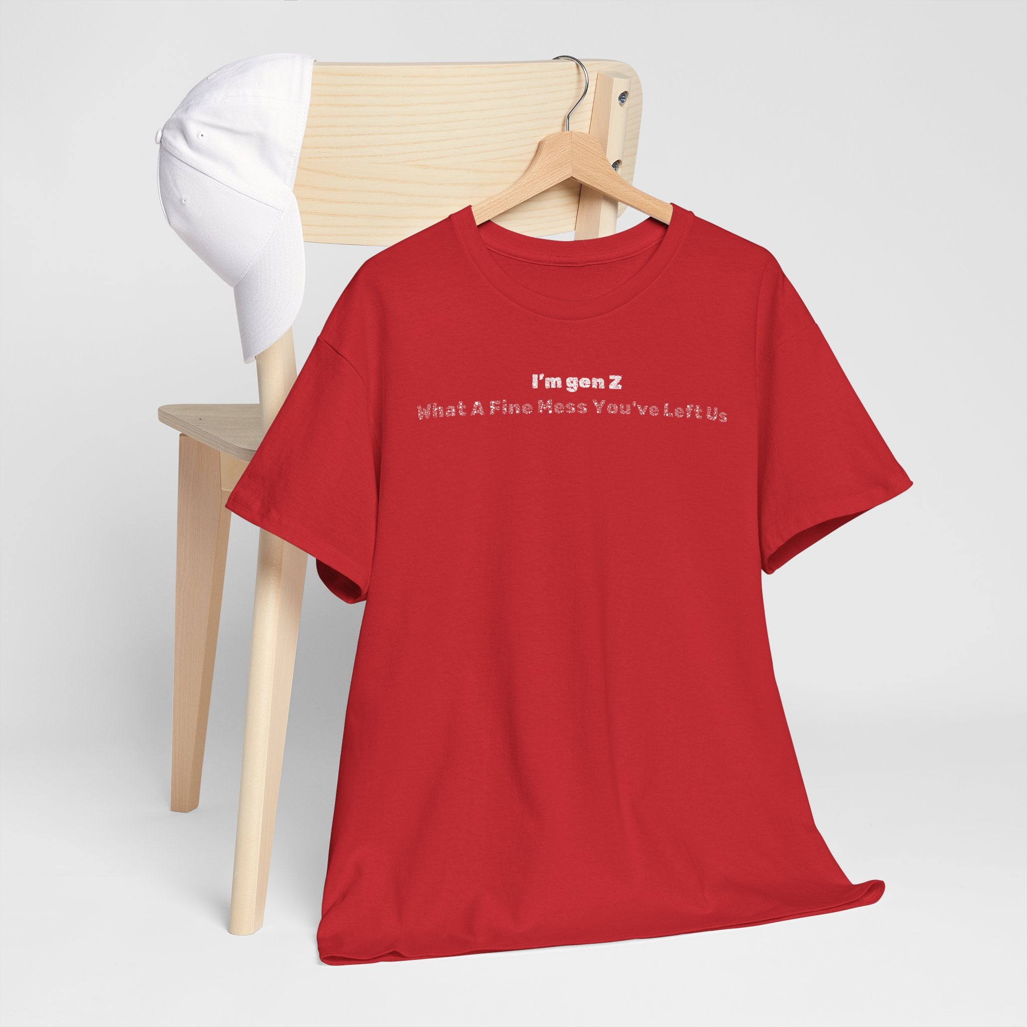 Gen Z Tee — "Thanks for leaving a mess" Minimalist Graphic Shirt