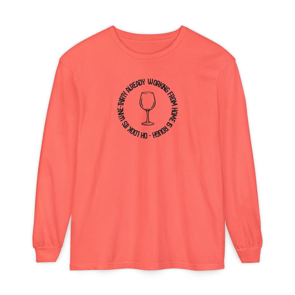 Long Sleeve Working From Home Wine Glass Graphic