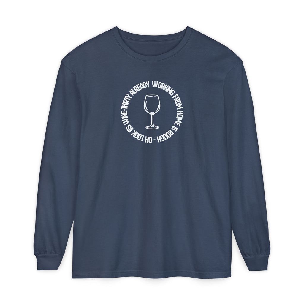 Long Sleeve Working From Home Wine Glass Graphic