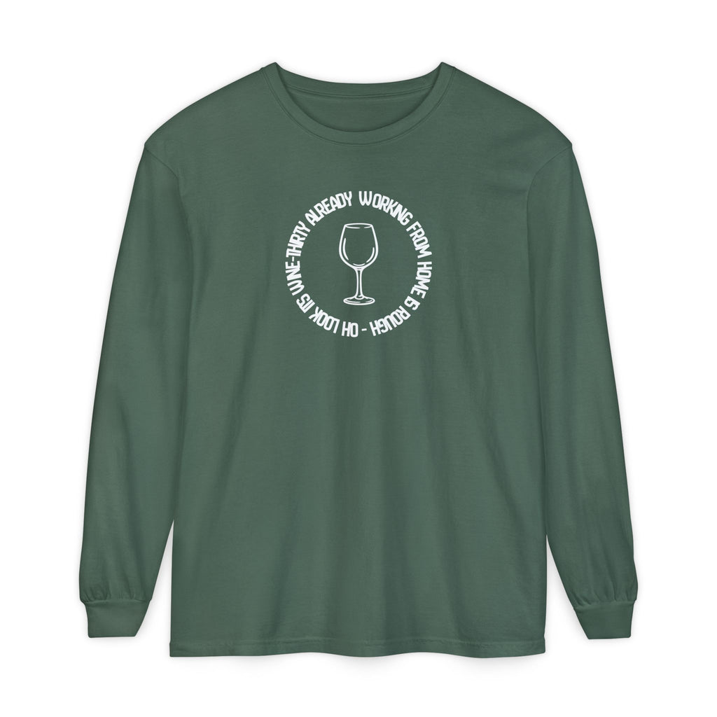 Long Sleeve Working From Home Wine Glass Graphic
