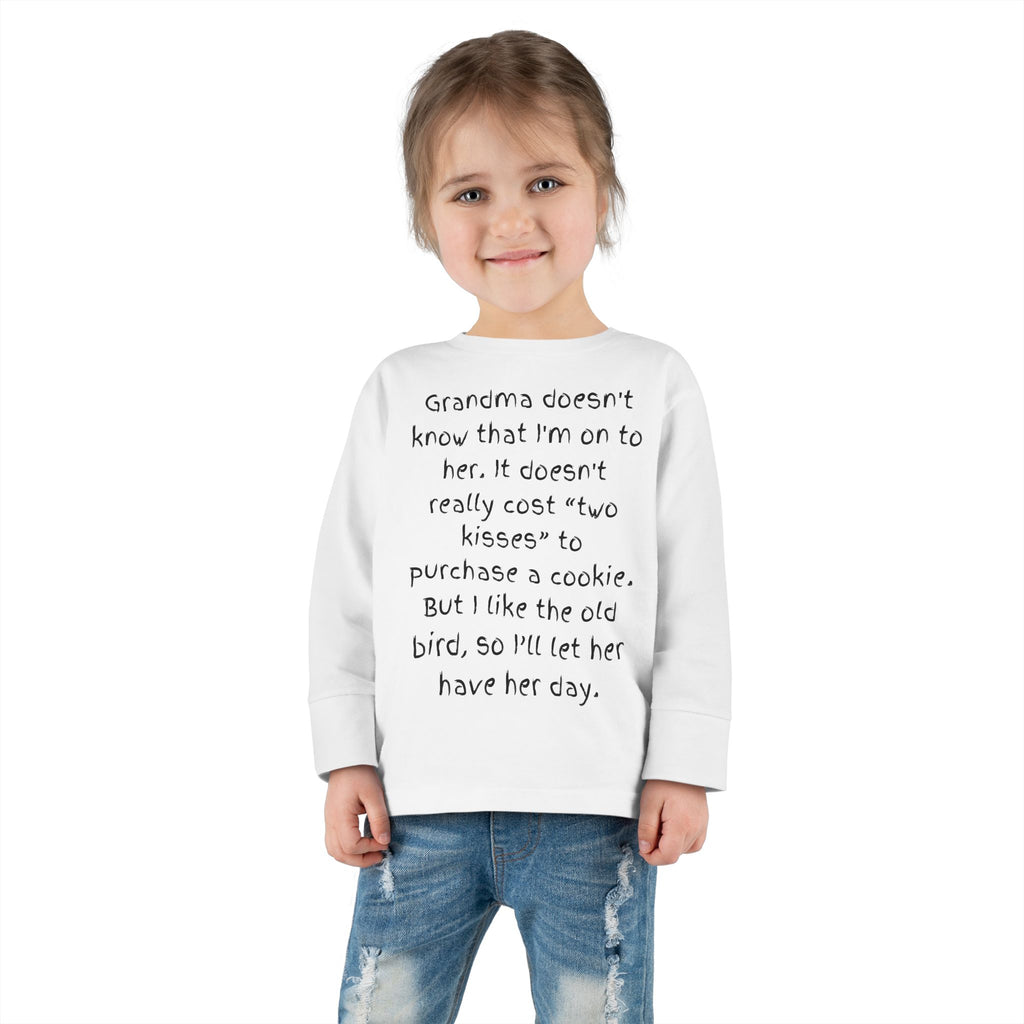 Toddler Long Sleeve Tee — "Grandma Doesn’t Know" Cute Quote Kids Shirt
