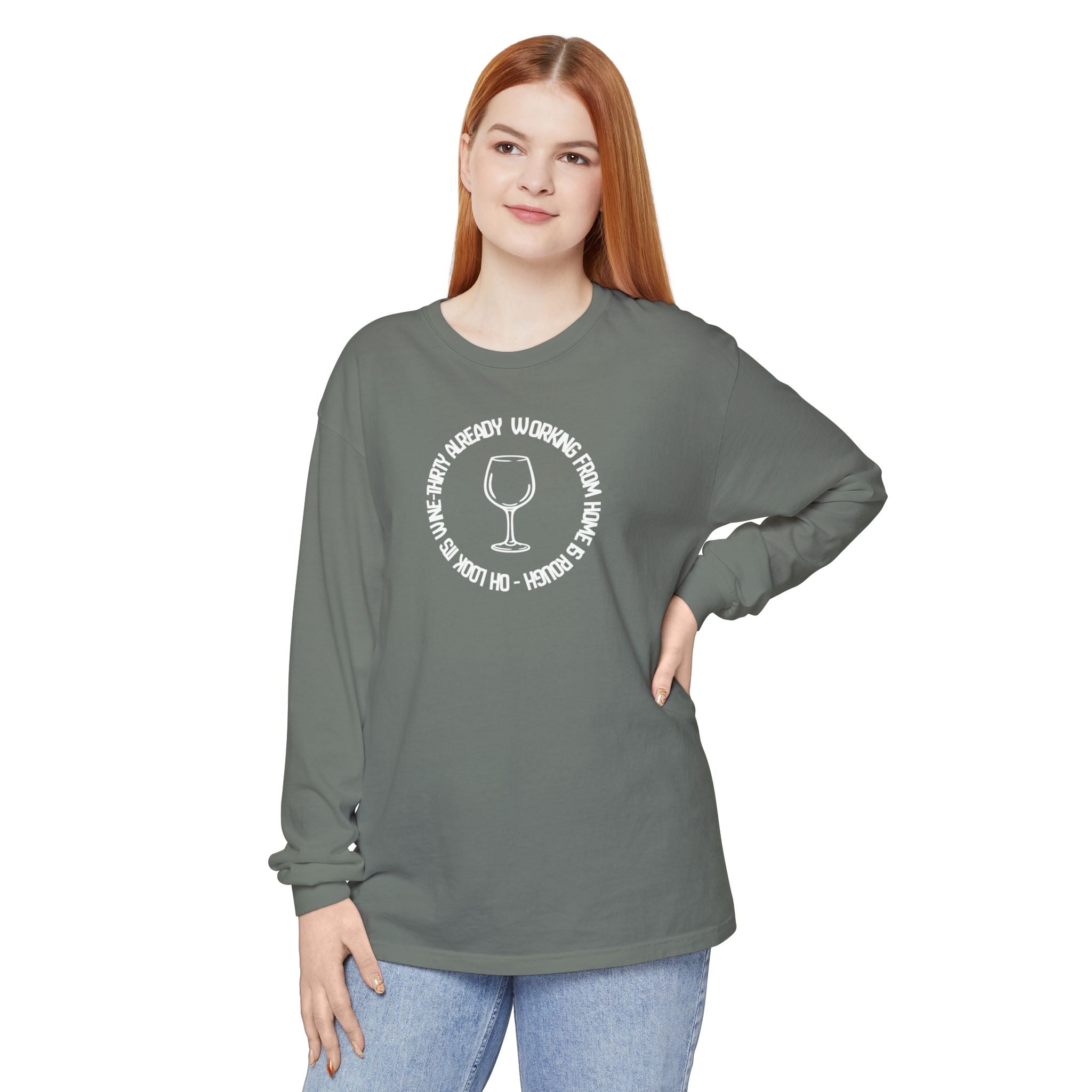 Long Sleeve Working From Home Wine Glass Graphic